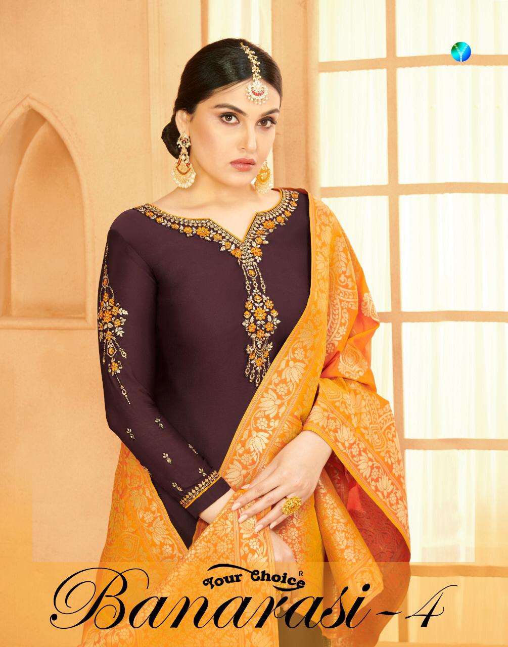 Your Choice Banarasi Vol 4 Satin Georgette With Embroidery W...