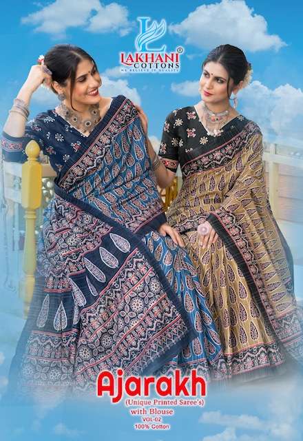 Lakhani Ajarakh Vol 2 Cotton with Printed Regular wear Saree...