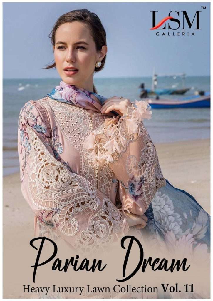 LSM PARIAN DREAM VOL 11 LAWN COTTON PAKISTANI STYLE DRESS MA...