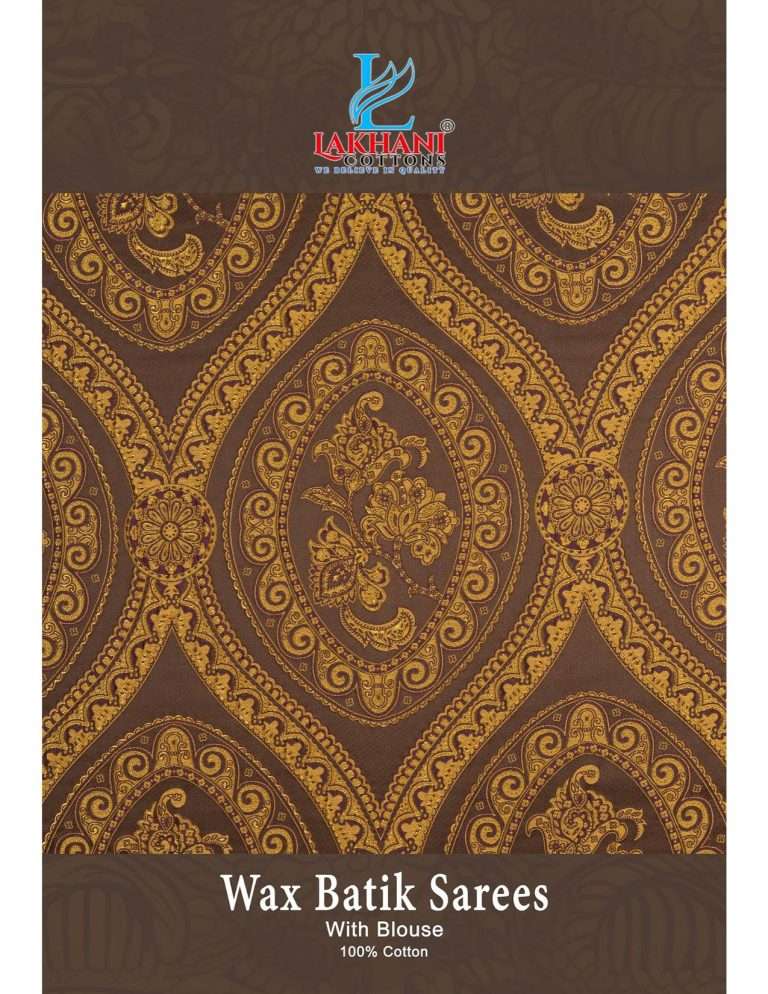 LAKHANI WAX BATIK VOL 1 COTTON PRINTED FANCY SAREE SUPPLIER ...
