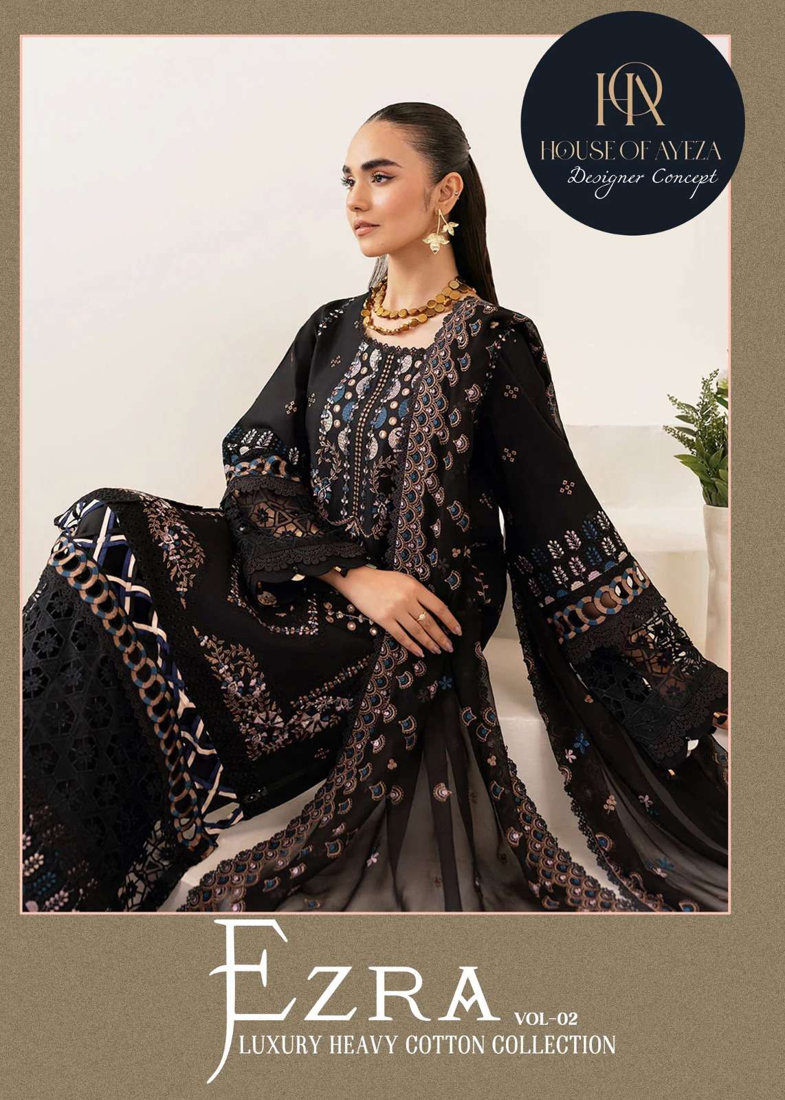 HOUSE OF AYEZA EZRA VOL 2 PAKISTANI KARACHI STYLE HEAVY COTT...