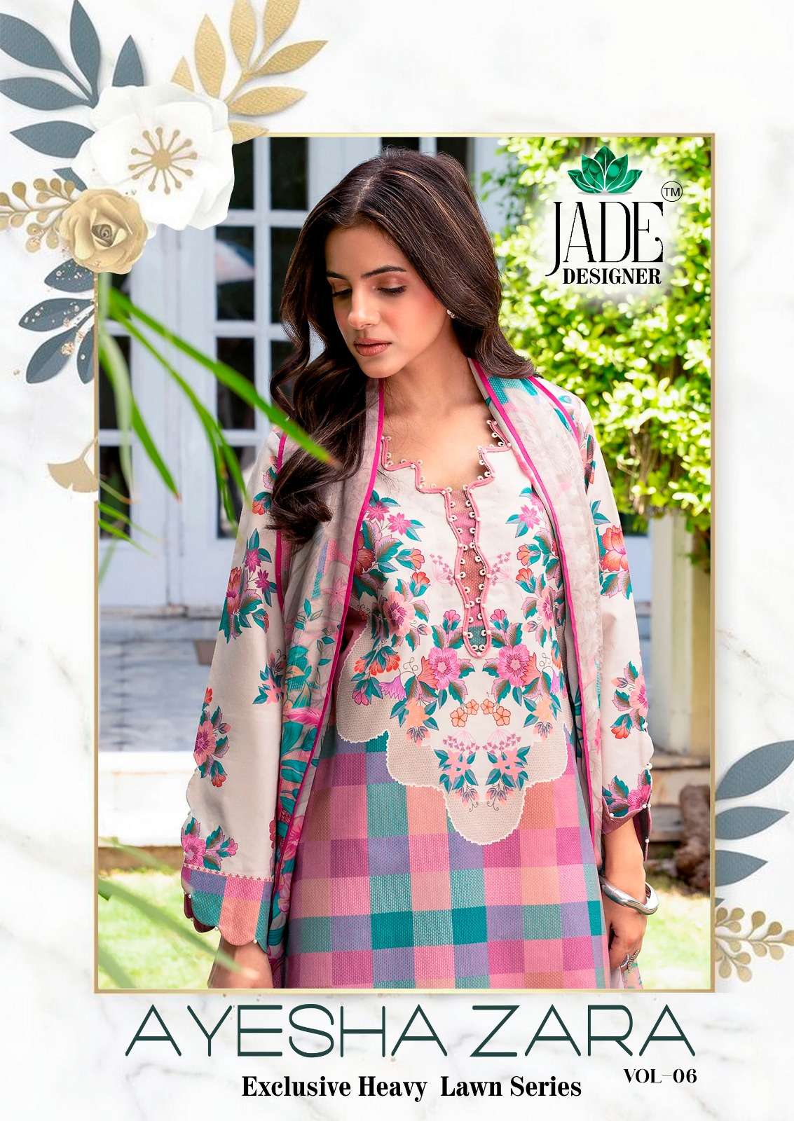 JADE AYESHA ZARA VOL 6 MODEL STYLE PURE COTTON PRINT PAKISTANI 3 PIECE FEMALE WORLD SHIPING