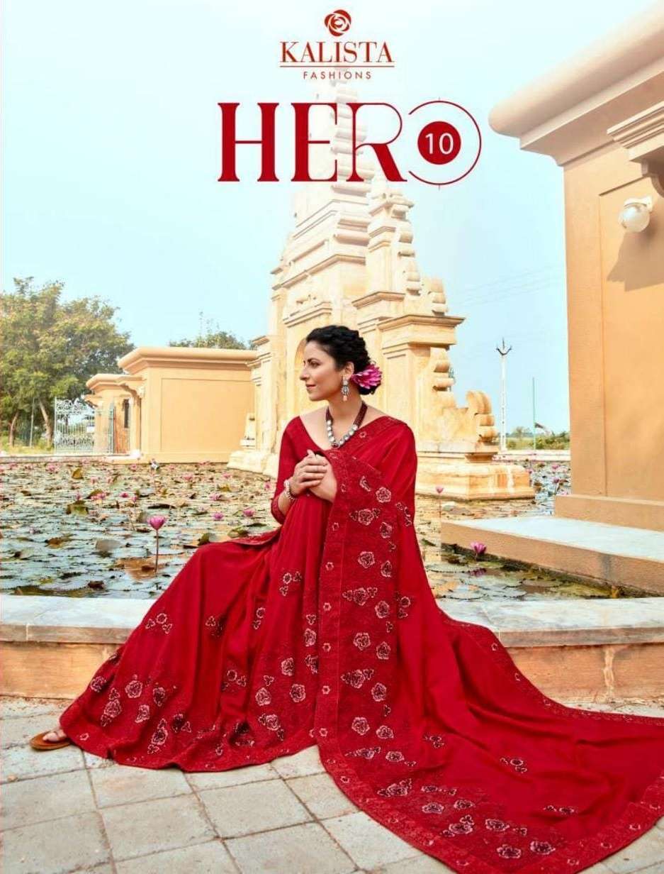 Kalista fashions hero vol 10 vichitra silk with embroidery work sarees at wholesale Rate 